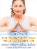 Energy Medicine Yoga Prescription