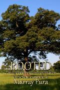 Rooted: Finding God in the Gardens of Scripture