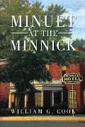 Minuet At The Minnick