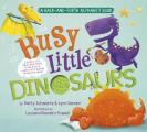 Busy Little Dinosaurs: A Back-And-Forth Alphabet Book