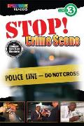 Stop! Crime Scene