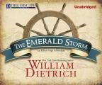 The Emerald Storm: An Ethan Gage Adventure