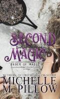 Second Chance Magic: A Paranormal Women's Fiction Romance Novel