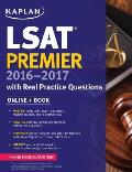 Kaplan LSAT Premier 2016 2017 with Real Practice Questions Book + Online