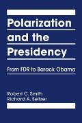 Polarization and the Presidency