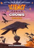 Science Comics Crows Genius Birds