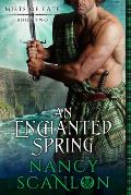 An Enchanted Spring: Mists of Fate - Book Two