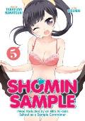 Shomin Sample I Was Abducted by an Elite All Girls School as a Sample Commoner Volume 05