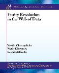 Entity Resolution in the Web of Data