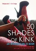 50 Shades of Kink An Introduction to Bdsm