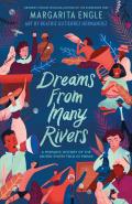 Dreams from Many Rivers A Hispanic History of the United States Told in Poems