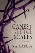 Canes and Scales