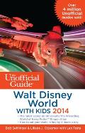 Unofficial Guide to Walt Disney World with Kids 2014
