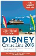 Unofficial Guide to the Disney Cruise Line 2016