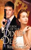 Return of the Dixie Deb