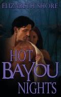 Hot Bayou Nights
