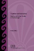 Tradition and Innovation: English and German Studies on the Septuagint