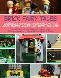 Brick Fairy Tales Cinderella Rapunzel Snow White & the Seven Dwarfs & Hansel & Gretel