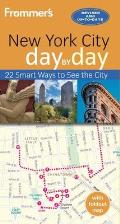 Frommers Day By Day Guide to New York
