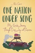 One Nation Under Song My Karaoke Journey Through Grief Joy & America