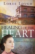 Healing of the Heart: Volume 3