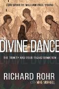 Divine Dance The Trinity & Your Transformation