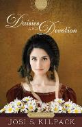 Daisies and Devotion, 2