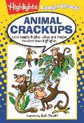 Animal Crackups: 1,001 Beastly Riddles, Jokes, and Tongue Twisters from Highlights(tm)