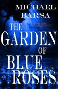 Garden of Blue Roses