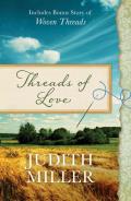 Threads of Love Also Includes Bonus Story of Woven Threads
