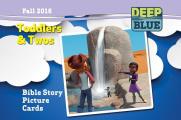 Deep Blue Toddlers & Twos Bible Story Picture Cards Fall 2016