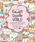 Kawaii Doodle World Sketching Super Cute Tableaus