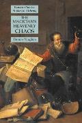 The Magician's Heavenly Chaos: Esoteric Classics: Studies in Alchemy