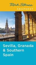 Rick Steves Snapshot Sevilla Granada & Southern Spain