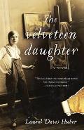 Velveteen Daughter A Novel