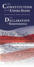 Constitution of the United States & the Declaration of Independence