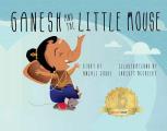 Ganesh and the Little Mouse