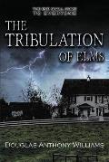 The Tribulation of Elms