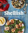 Shellfish 50 Seafood Recipes for Shrimp Crab Mussels Clams Oysters Scallops & Lobster
