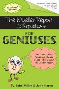 The Mueller Report for Republicans for Geniuses: Gag Book
