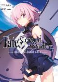 Fate/Grand Order -mortalis:stella- 1 (Manga) by Shiramine