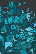 Empire of Glass - Signed Edition