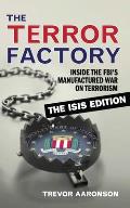 Terror Factory The Isis Edition
