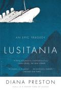 Lusitania An Epic Tragedy