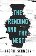 Rending & the Nest