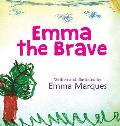 Emma The Brave
