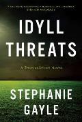 Idyll Threats, 1: A Thomas Lynch Novel