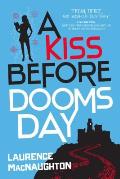 A Kiss Before Doomsday, 2