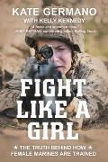 Fight Like a Girl The Truth Behind How Female Marines Are Trained