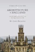 A Series of Discourses Upon Architecture in England: From the Norman Aera to the Close of the Reign of Queen Elizabeth
